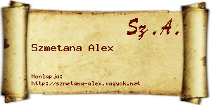 Szmetana Alex névjegykártya